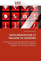 Couverture du livre « Myocardiopathie et maladie de wegener » de Daoud Metzler-C aux éditions Editions Universitaires Europeennes