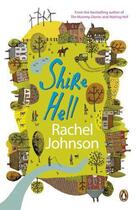 Couverture du livre « Shire Hell » de Rachel Johnson aux éditions Epagine