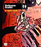 Couverture du livre « Bathroom graffiti » de Ferem/Fallah aux éditions Mark Batty