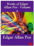 Couverture du livre « Works of Edgar Allan Poe - Volume 4 » de Edgar Allan Poe aux éditions Ebookslib