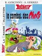 Couverture du livre « Astérix Tome 7 : le combat des chefs » de Rene Goscinny et Albert Uderzo aux éditions Hachette