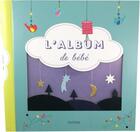 Couverture du livre « L'album de bébé » de Gael Le Neillon et Camille Baladi aux éditions Hachette Pratique