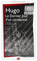 Couverture du livre « Le dernier jour d'un condamné » de Victor Hugo aux éditions Flammarion