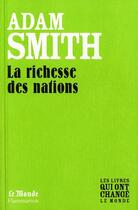 Couverture du livre « La richesse des nations » de Adam Smith aux éditions Flammarion