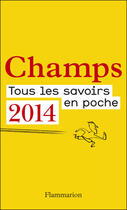 Couverture du livre « Champs, catalogue 2014 » de  aux éditions Flammarion