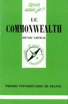 Couverture du livre « Le Commonwealth » de Henri Grimal aux éditions Que Sais-je ?