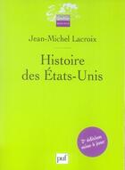 Couverture du livre « Histoire des états-unis (2e édition) » de Jean-Michel Lacroix aux éditions Puf