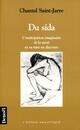 Couverture du livre « Du sida ; l'anticipation imaginaire de la mort et sa mise en discours » de Saint-Jarre C aux éditions Denoel