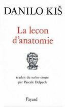 Couverture du livre « La lecon d'anatomie » de Kis-D aux éditions Fayard