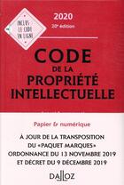 Couverture du livre « Code de la propriété intellectuelle, annoté et commenté (édition 2020) » de  aux éditions Dalloz