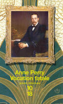 Couverture du livre « Vocation fatale » de Anne Perry aux éditions 12-21