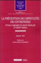 Couverture du livre « La prévention des difficultés des entreprises ; étude comparée de droit français et droit OHADA » de Aymar Toh aux éditions Lgdj