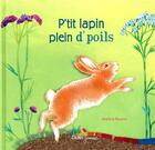 Couverture du livre « P'tit Lapin plein d'poils » de Martine Bourre aux éditions Didier Jeunesse