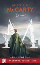 Couverture du livre « Les chevaliers des Highlands Tome 5 : le saint » de Monica Mccarty aux éditions J'ai Lu