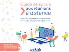 Couverture du livre « Guide de survie aux réunions à distance » de Sacha Lopez et Manon Mizrahi et Celine Deboudard aux éditions Pearson