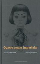 Couverture du livre « Quatre coeurs imparfaits » de Veronique Ovalde aux éditions Thierry Magnier