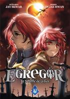 Couverture du livre « Egregor ; le souffle de la foi Tome 10 » de Kim Jae Hwan et Jay Skwar aux éditions Meian