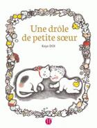 Couverture du livre « Une drôle de petite soeur » de Kaya Doi aux éditions Nobi Nobi
