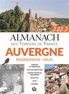 Couverture du livre « Almanach Auvergne (édition 2022) » de  aux éditions Creations Du Pelican