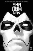 Couverture du livre « Shadowman » de Diggle et Segovia aux éditions Bliss Comics