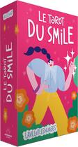 Couverture du livre « Le tarot du smile » de Lavilletlesnuages aux éditions Good Mood Dealer