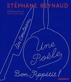 Couverture du livre « Un couteau, une poêle » de Stephane Reynaud aux éditions Marabout