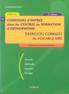 Couverture du livre « Concours d'entrée dans les centres de formation d'orthophonie ; exercices corrigés de vocabulaire (2e édition) » de Dominique Dumas aux éditions Vuibert