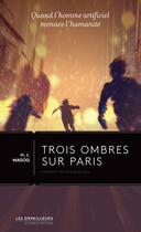 Couverture du livre « Trois ombres sur Paris » de H.J. Magog aux éditions Bnf Editions