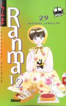 Couverture du livre « Ranma 1/2 Tome 29 : sacrées jumelles » de Rumiko Takahashi aux éditions Glenat