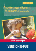 Couverture du livre « Activités pour découvrir les sciences à la maternelle ; MS, GS » de Chauvel aux éditions Retz