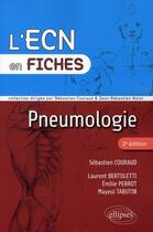 Couverture du livre « Pneumologie - 2e edition » de Couraud/Bertoletti aux éditions Ellipses