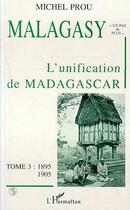 Couverture du livre « Malagasy - vol03 - tome 3 - 1895-1905 » de Michel Prou aux éditions L'harmattan