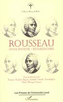 Couverture du livre « Rousseau anticipateur-retardataire » de Boulad-Ayoud Josiane aux éditions L'harmattan