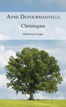 Couverture du livre « Chroniques » de Anne Dufourmantelle aux éditions Rivages