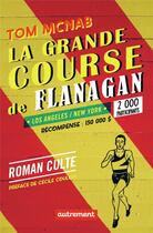 Couverture du livre « La grande course de Flanagan » de Tom Mcnab aux éditions Autrement