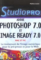 Couverture du livre « Photoshop 7.0 studio pro » de Mathieu Lavant aux éditions Eska