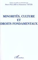 Couverture du livre « MINORITÉS, CULTURE ET DROITS FONDAMENTAUX » de Henri Pallard aux éditions L'harmattan