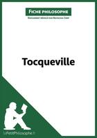 Couverture du livre « Tocqueville » de Natacha Cerf aux éditions Lepetitphilosophe.fr