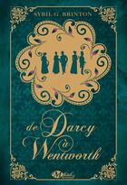 Couverture du livre « De Darcy à Wentworth » de Sybil Brinton aux éditions Milady