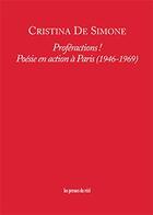 Couverture du livre « Proferactions ! poésie en action à Paris (1946-1969) » de Cristina De Simone aux éditions Les Presses Du Reel