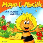 Couverture du livre « Maya l'abeille ; une journée avec moi » de  aux éditions Piccolia