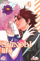 Couverture du livre « Shinobi life Tome 4 » de Shoko Conami aux éditions Crunchyroll
