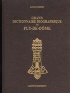 Couverture du livre « Biographique Puy-De-Dome » de Tardieu aux éditions Jeanne Laffitte