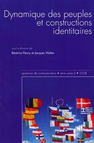 Couverture du livre « Dynamique des peuples et constructions identitaires » de Wal Fleury Beatrice aux éditions Pu De Nancy