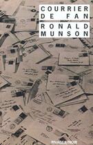 Couverture du livre « Courrier de fan » de Ronald Munson aux éditions Rivages