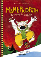 Couverture du livre « Mankpadpath la terreur des carpates » de Le Gall/Heliot aux éditions Petit A Petit