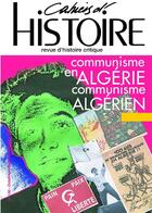 Couverture du livre « Cahiers d'histoire n 140 communisme en algerie - fevrier 2019 » de  aux éditions Paul Langevin