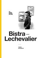 Couverture du livre « Terra Incognita » de Bistra Lechevalier aux éditions Enseigne Des Oudin
