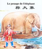 Couverture du livre « Le pesage de l'elephant » de  aux éditions Centenaire