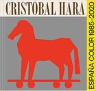 Couverture du livre « Cristobal hara espana color 1985-2020 /espagnol » de Cristobal Hara aux éditions Rm Editorial